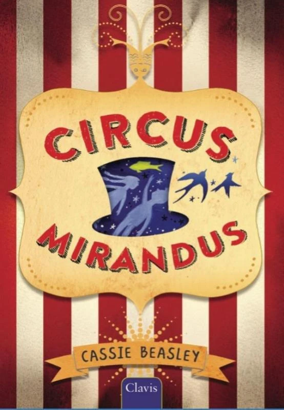 Circus Mirandus – Cassie Beasley – boek cover