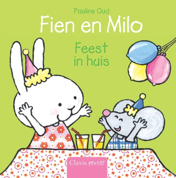 Fien en Milo. Feest in huis – Pauline Oud – boek cover