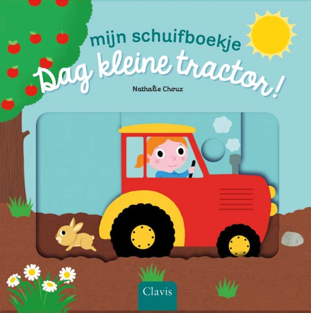 Dag kleine tractor! – Nathalie Choux – boek cover