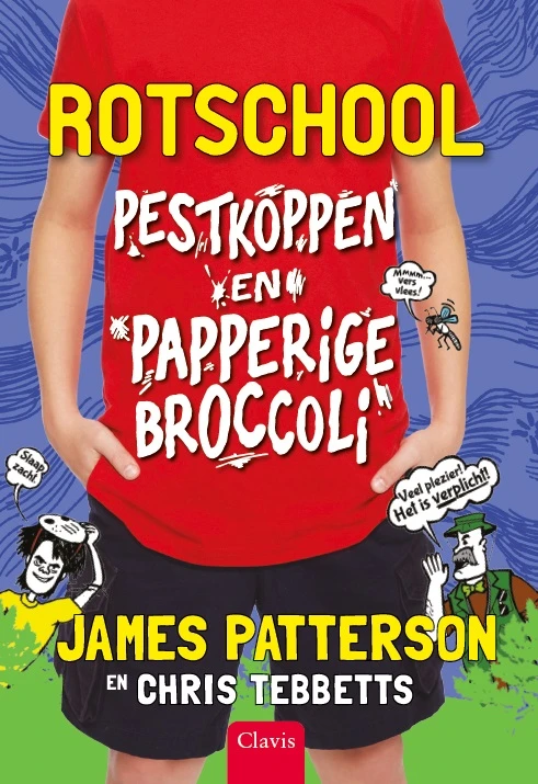 Pestkoppen en papperige broccoli – James Patterson – boek cover