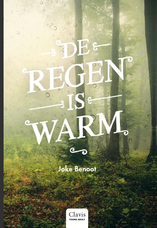 De regen is warm – Joke Benoot – boek cover