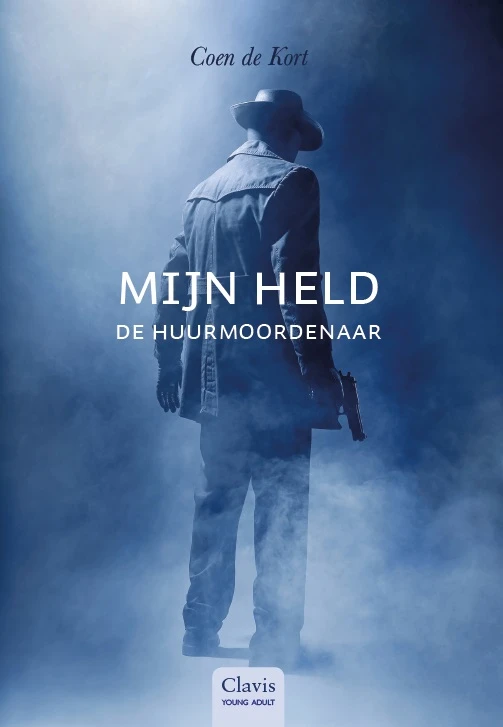 Mijn held de huurmoordenaar – Coen de Kort – boek cover