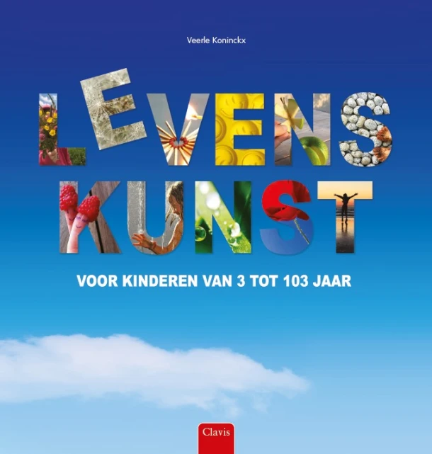 Levenskunst voor kinderen van 3 tot 103 jaar – Veerle Koninckx – boek cover
