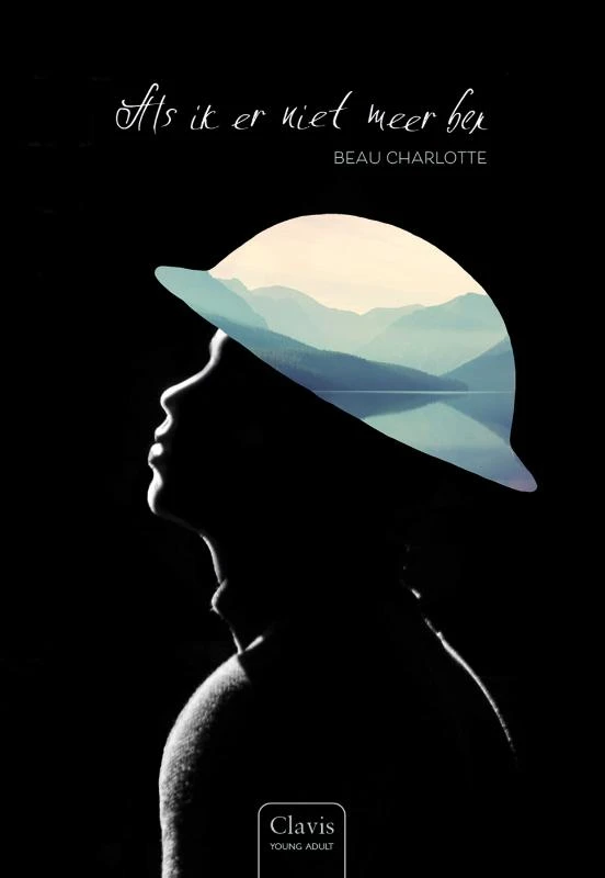 Als ik er niet meer ben – Beau Charlotte – boek cover