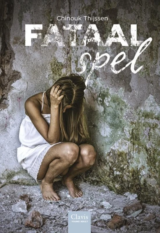 Fataal spel – Chinouk Thijssen – boek cover