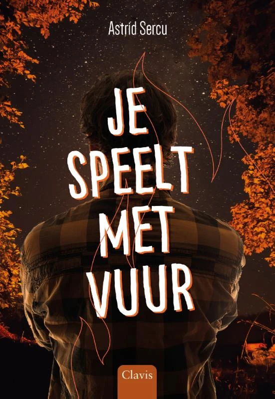 Je speelt met vuur – Astrid Sercu – boek cover