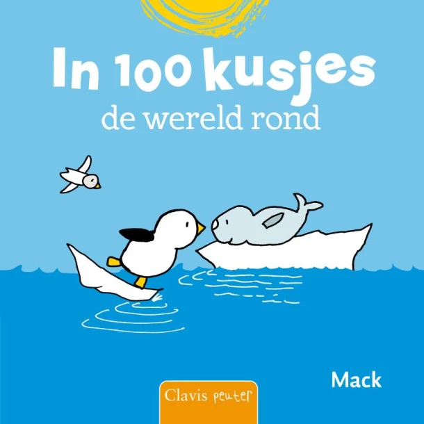 In 100 kusjes de wereld rond – Mack van Gageldonk – boek cover