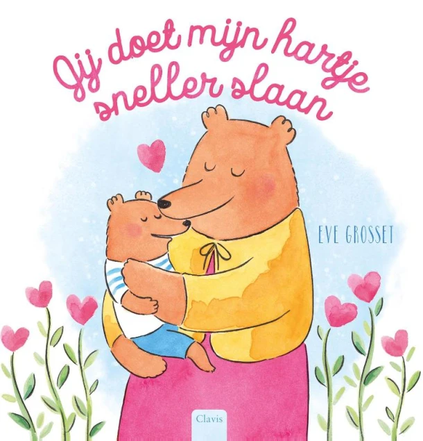 Jij doet mijn hartje sneller slaan – Eve Grosset – boek cover