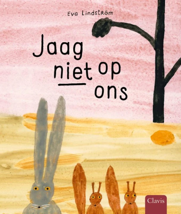 Jaag niet op ons – Eva Lindström – boek cover