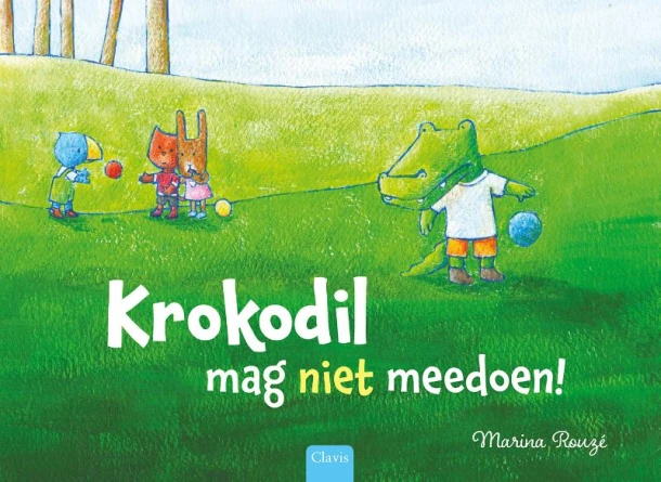 Krokodil mag niet meedoen! – Marina Rouzé – boek cover