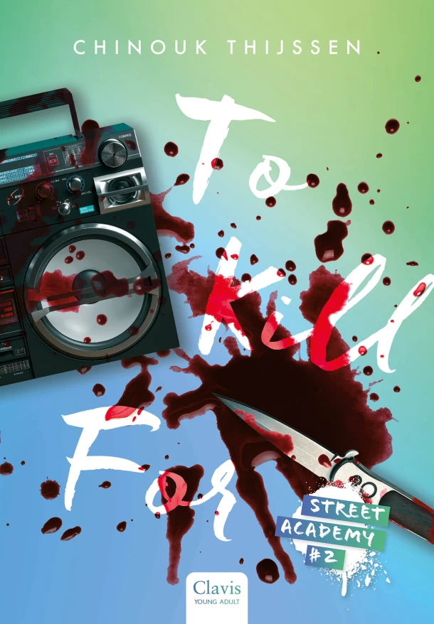 To Kill For – Chinouk Thijssen – boek cover