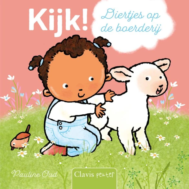 Kijk! Diertjes op de boerderij – Pauline Oud – boek cover