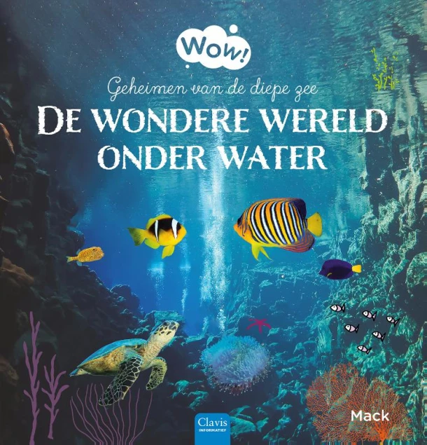 De wondere wereld onder water – Mack van Gageldonk – boek cover