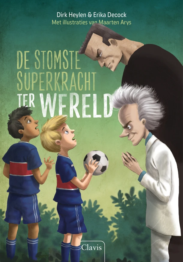 De stomste superkracht ter wereld – Dirk Heylen – boek cover