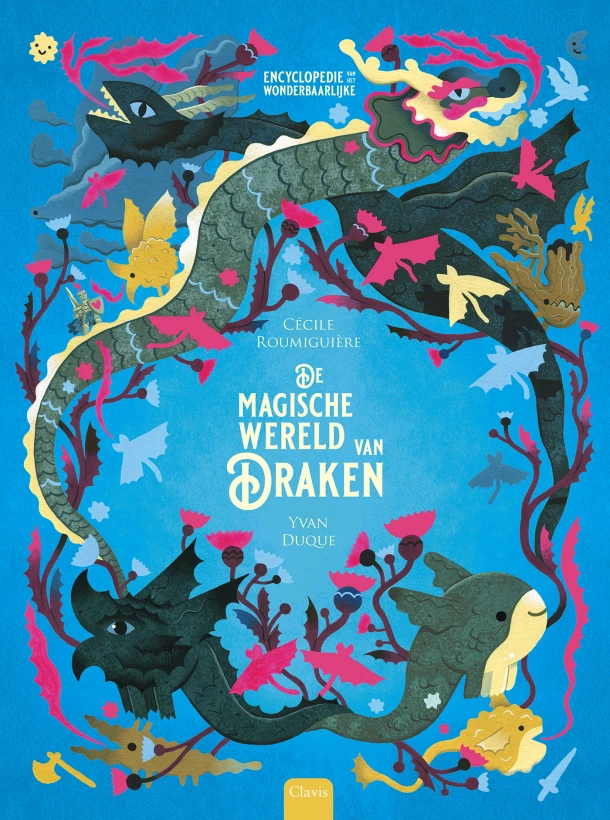 De magische wereld van draken – Cécile Roumiguière – boek cover