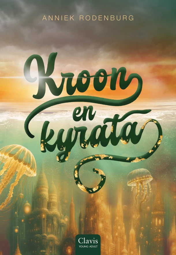Kroon en kyrata – Anniek Rodenburg – boek cover