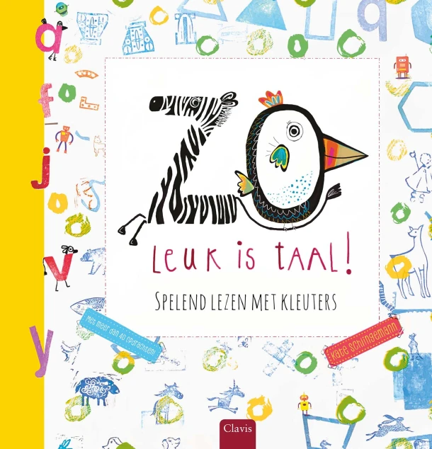 Zo leuk is taal! Spelend lezen met kleuters – Kate Schlingemann – boek cover