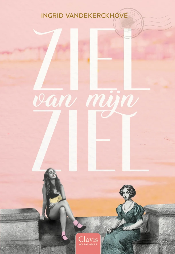 Ziel van mijn ziel – Ingrid Vandekerckhove – boek cover
