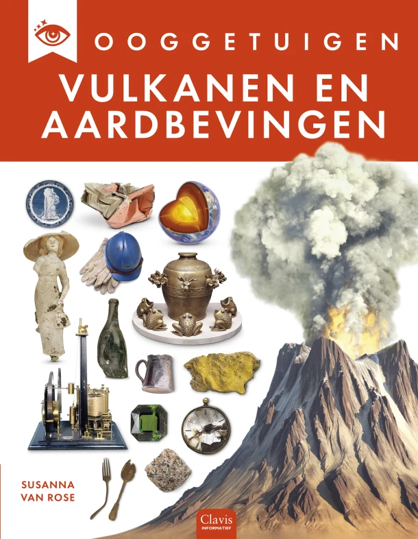 Vulkanen en aardbevingen – Susanna Van Rose – boek cover