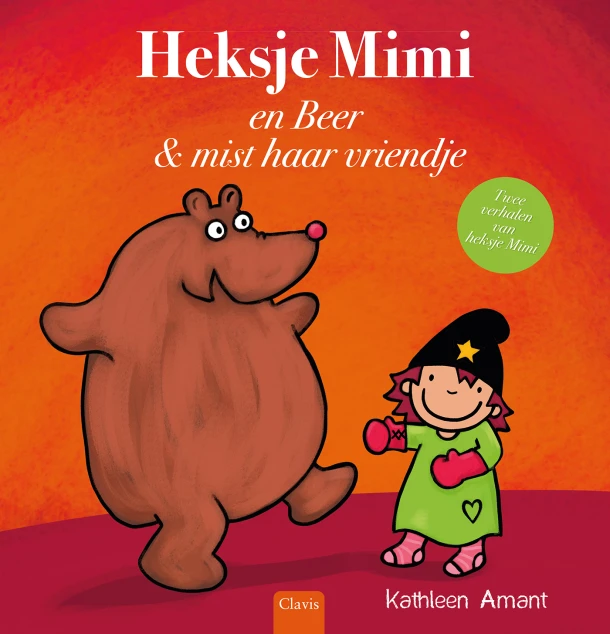 Heksje Mimi en Beer & mist haar vriendje – Kathleen Amant – boek cover