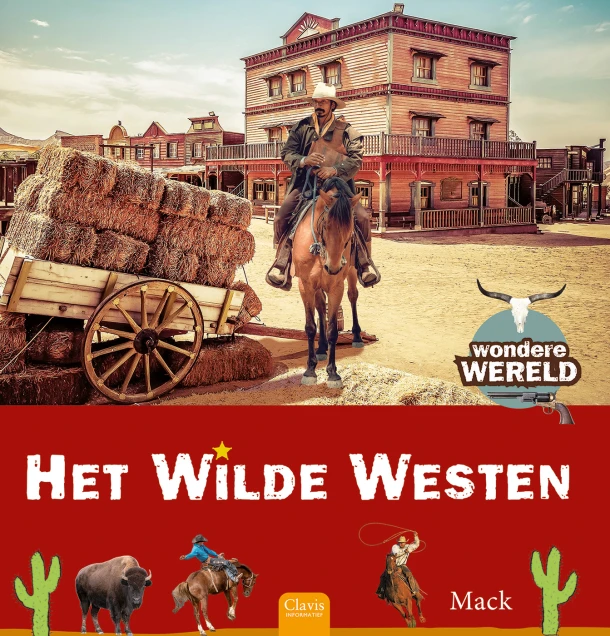 Het wilde Westen – Mack van Gageldonk – boek cover