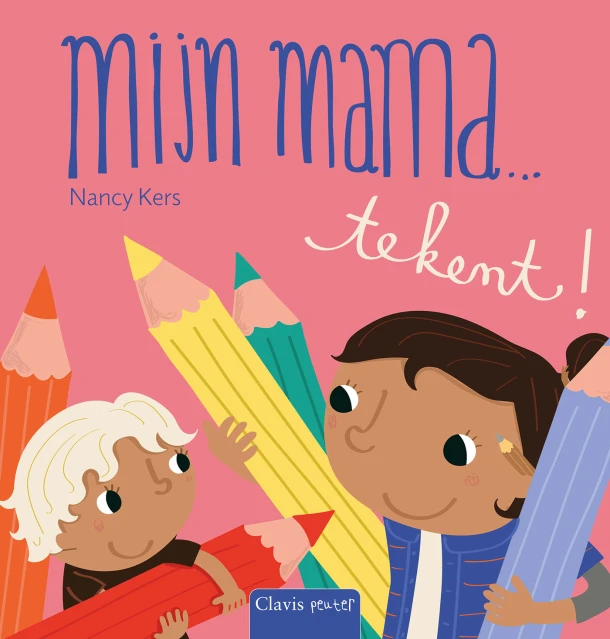 Mijn mama ... tekent! – Nancy Kers – boek cover