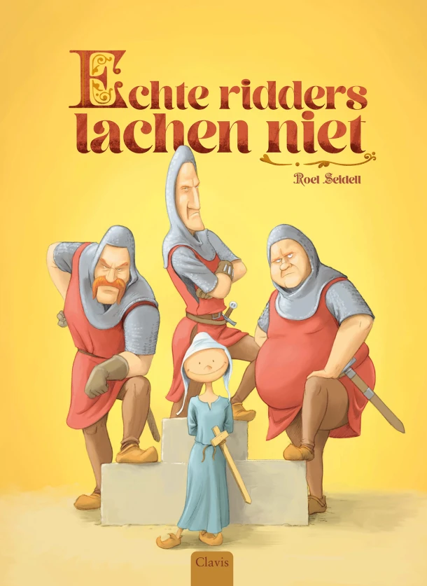 Echte ridders lachen niet – Roel Seidell – boek cover