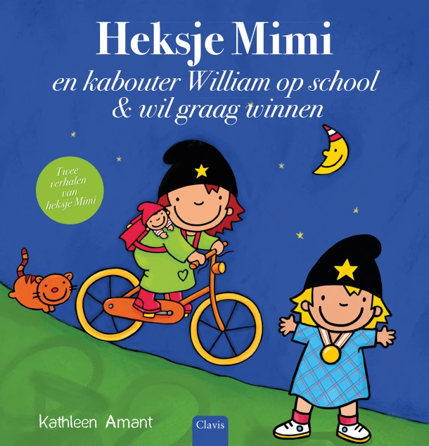 Heksje Mimi en kabouter William op school en Heksje Mimi wil graag winnen – Kathleen Amant – boek cover
