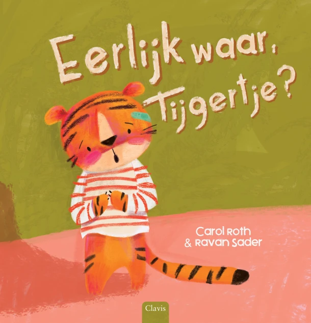 Eerlijk waar, tijgertje? – Carol Roth – boek cover