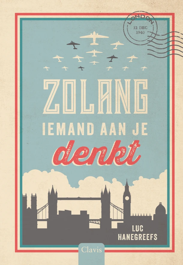 Zolang iemand aan je denkt – Luc Hanegreefs – boek cover