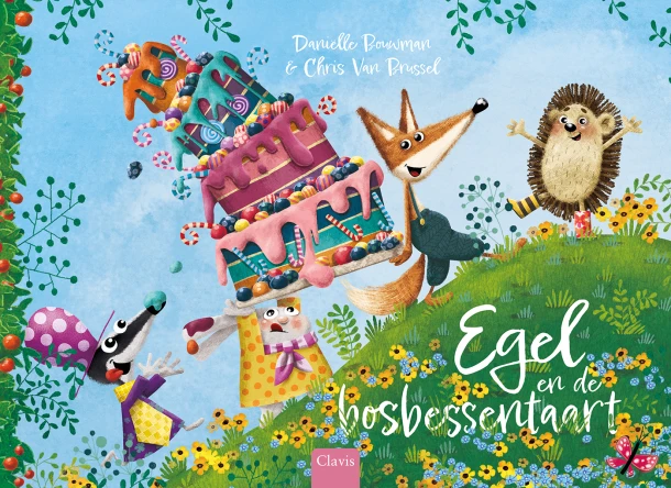 Egel en de bosbessentaart ā DaniĆ«lle Bouwman ā boek cover