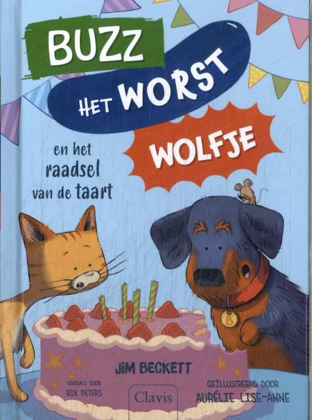 Buzz het worstwolfje en het raadsel van de taart – Jim Beckett – boek cover