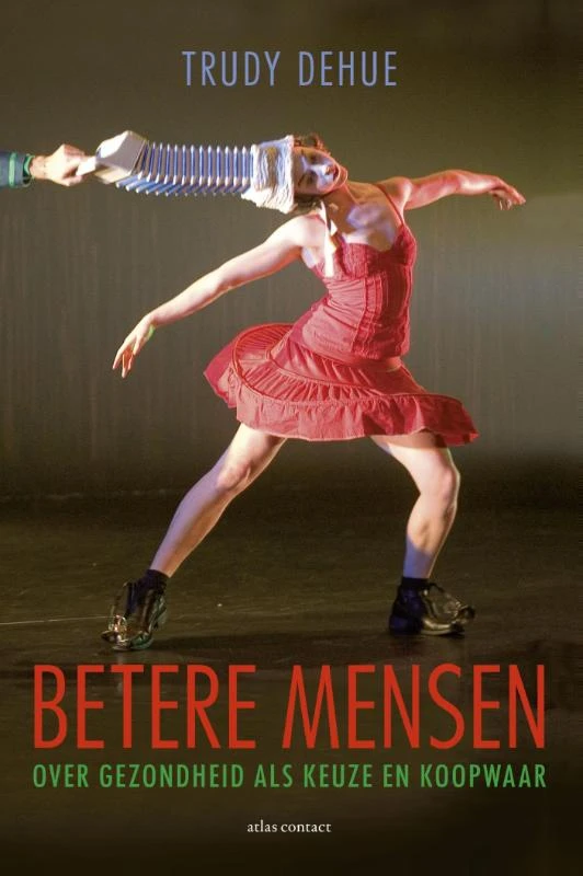 Betere mensen – Trudy Dehue – boek cover