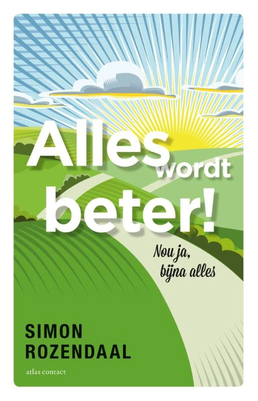 Alles wordt beter! – Simon Rozendaal – boek cover