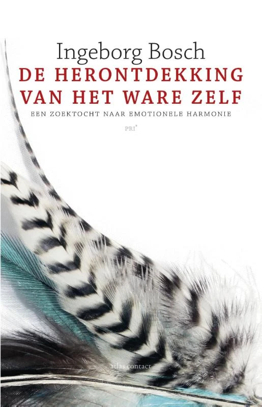 De herontdekking van het ware zelf – Ingeborg Bosch – boek cover