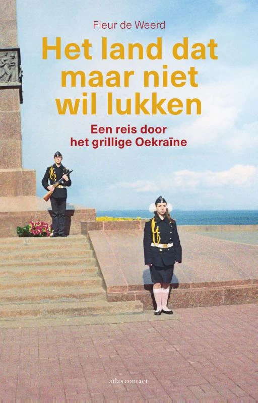 Het land dat maar niet wil lukken – Fleur de Weerd – boek cover