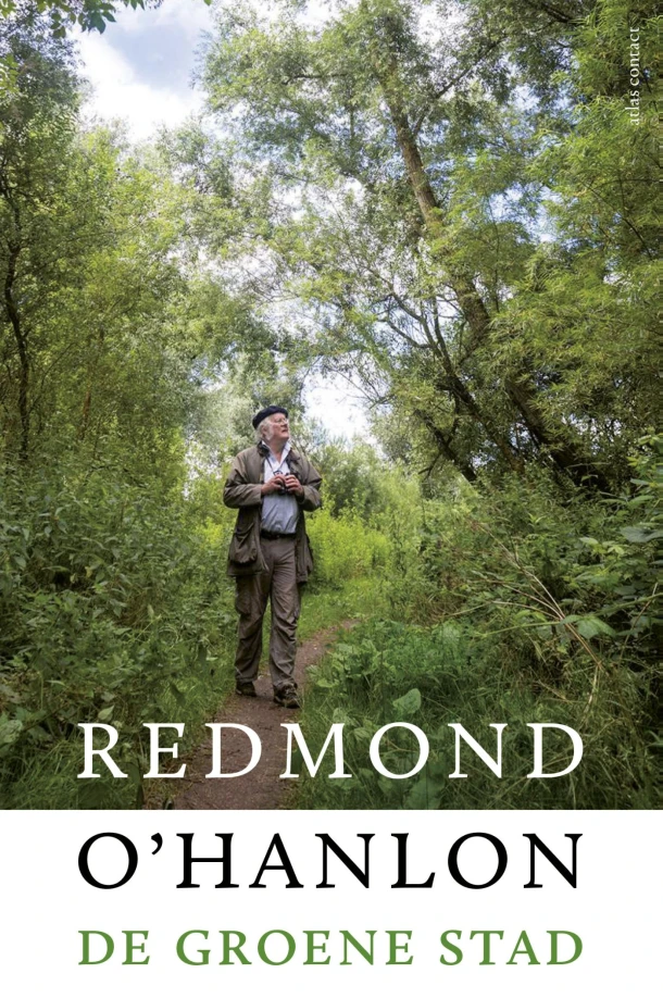 De groene stad – Redmond O\'Hanlon – boek cover