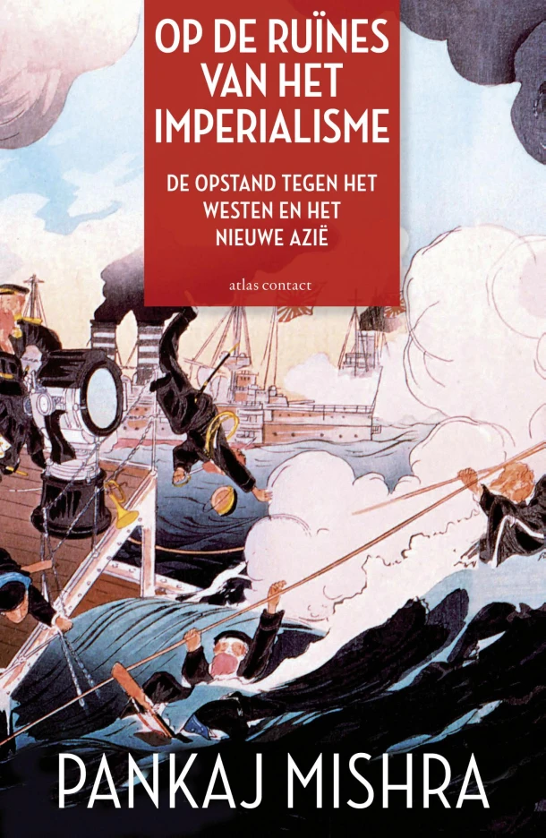 Op de ruïnes van het imperialisme – Pankaj Mishra – boek cover