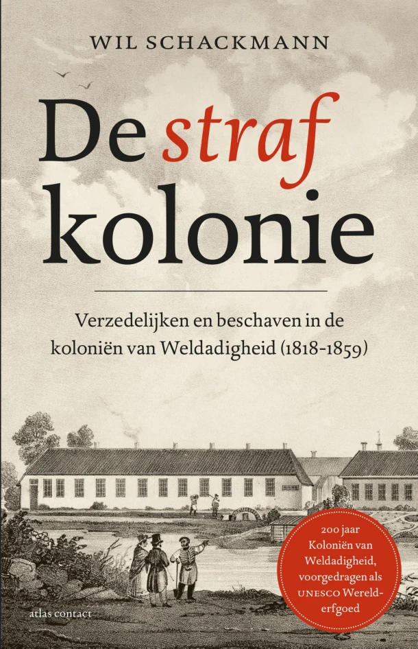 De strafkolonie – Wil Schackmann – boek cover