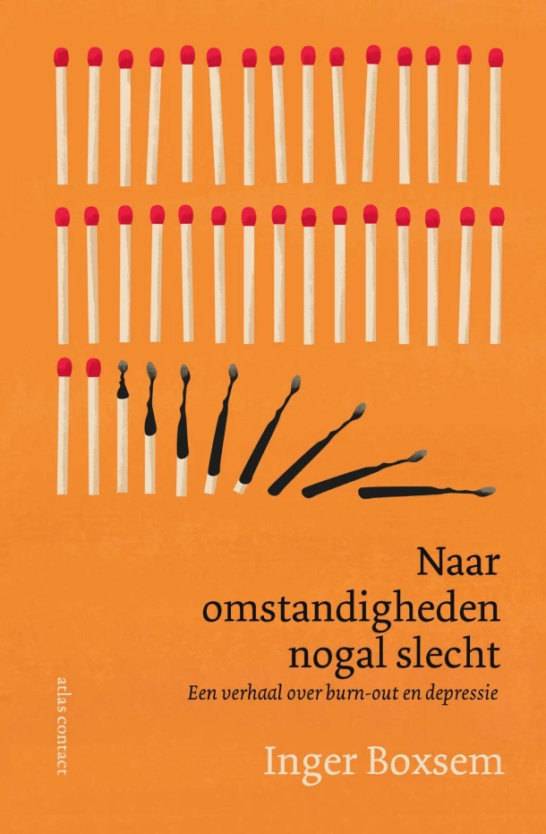 Naar omstandigheden nogal slecht – Inger Boxsem – boek cover