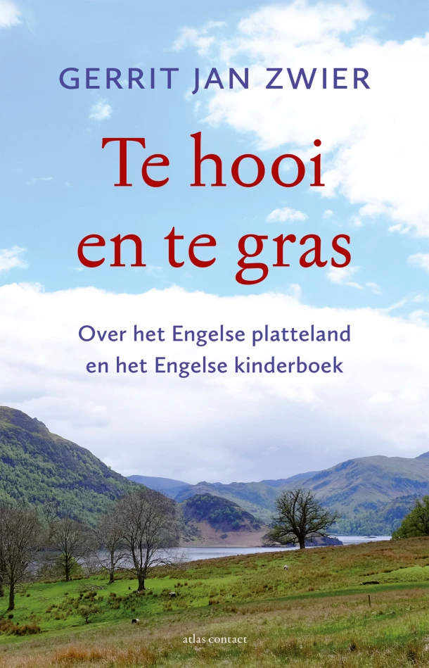 Te hooi en te gras – Gerrit Jan Zwier – boek cover