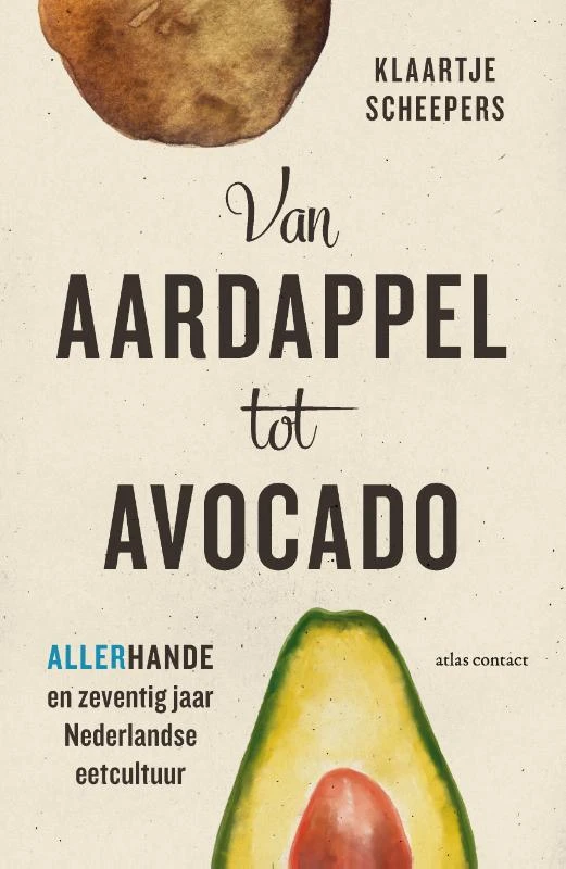 Van aardappel tot avocado – Klaartje Scheepers – boek cover