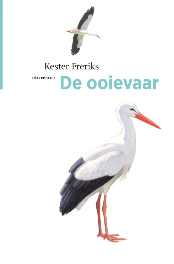 De ooievaar – Kester Freriks – boek cover