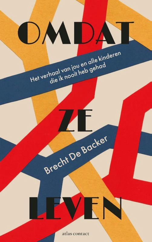 Omdat ze leven – Brecht De Backer – boek cover