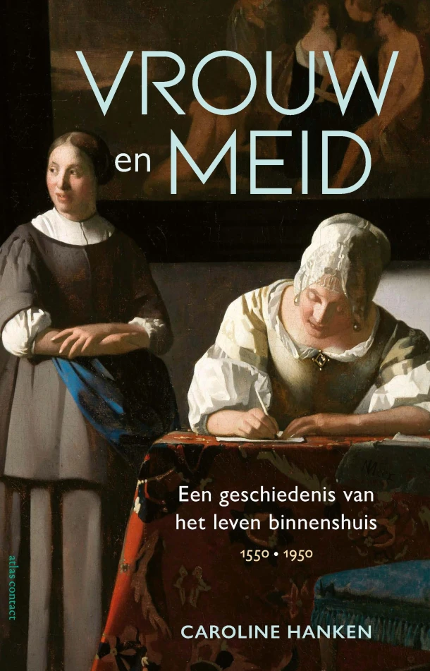 Vrouw en meid – Caroline Hanken – boek cover