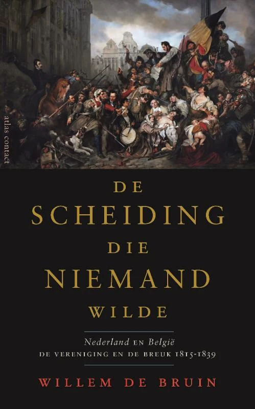 De scheiding die niemand wilde – Willem de Bruin – boek cover