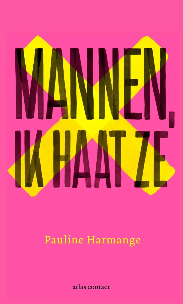 Mannen, ik haat ze – Pauline Harmange – boek cover