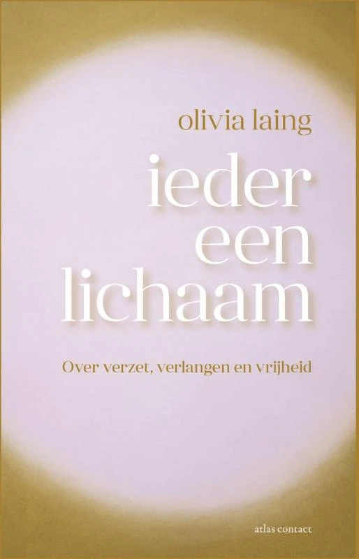 Ieder een lichaam – Olivia Laing – boek cover