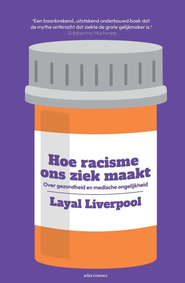 Hoe racisme ons ziek maakt – Layal Liverpool – boek cover
