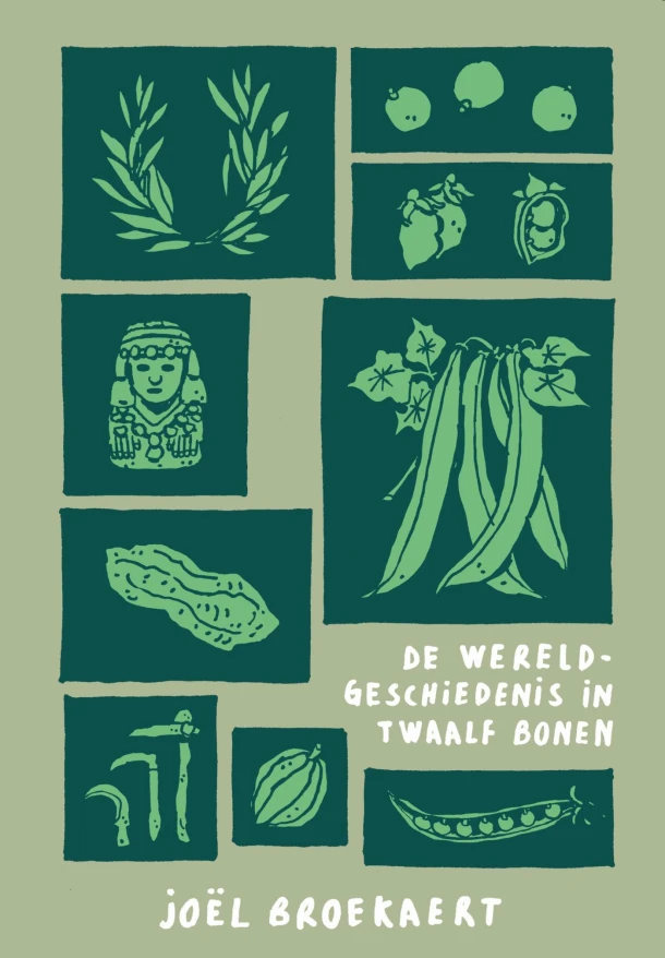 De wereldgeschiedenis in twaalf bonen – Joël Broekaert – boek cover